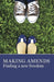 Making Amends: Finding a New Freedom by Aa Grapevine