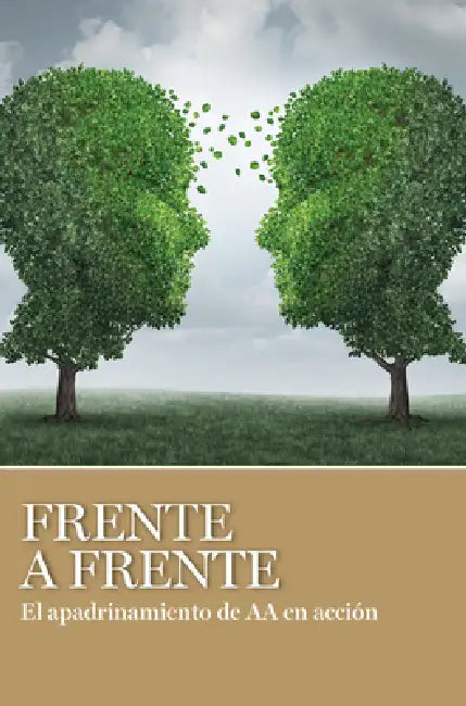 Frente a Frente: El Apadrinamiento de AA En Acción by Laviña