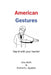 American Gestures by Alex Raffi