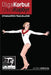 Olga Korbut: Gymnastics Trailblazer: GymnStars Volume 10 by Christine Dzidrums