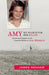 Amy: My Search for Her Killer: Secrets & Suspects in the Unsolved Murder of Amy Mihaljevic by James Renner