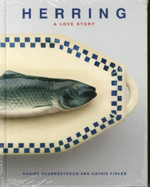 Herring: A Love Story by Daniel Rozensztroch, Cathie Fidler
