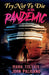 Try Not to Die: In the Pandemic: An Interactive Adventure by Mark Tullius