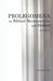 Prolegomena on Biblical Hermeneutics and Method by Christopher Cone