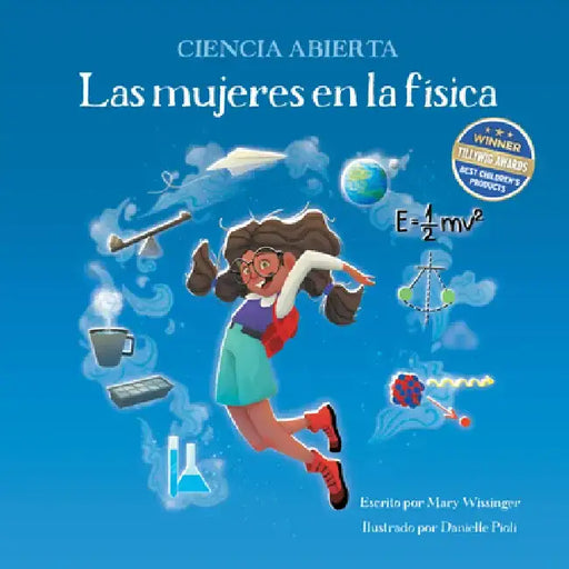 Las Mujeres En La Física by Mary Wissinger