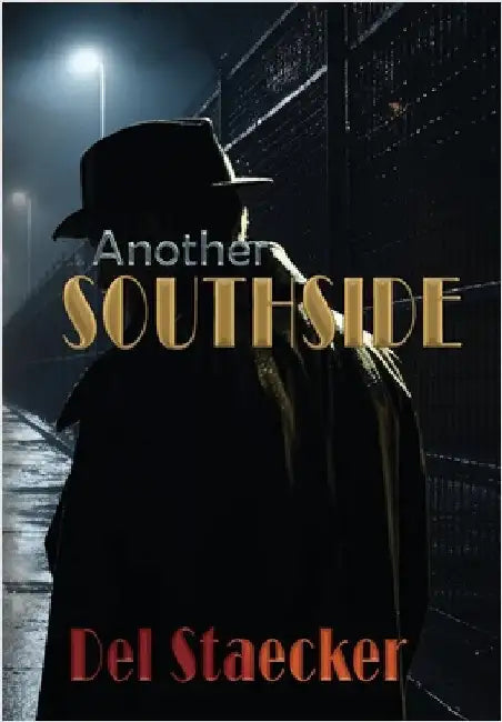 Another Southside by Staecker, Del