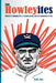 The Howleyites: Toronto's Changing City, A Stadium Rising, and The Champions of 1926 by D. M. Fox, William Humber