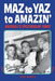 Maz to Yaz to Amazin': Baseball's Spectacular 1960's by Thad Mumau