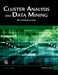 Cluster Analysis and Data Mining: An Introduction by Ronald S. King