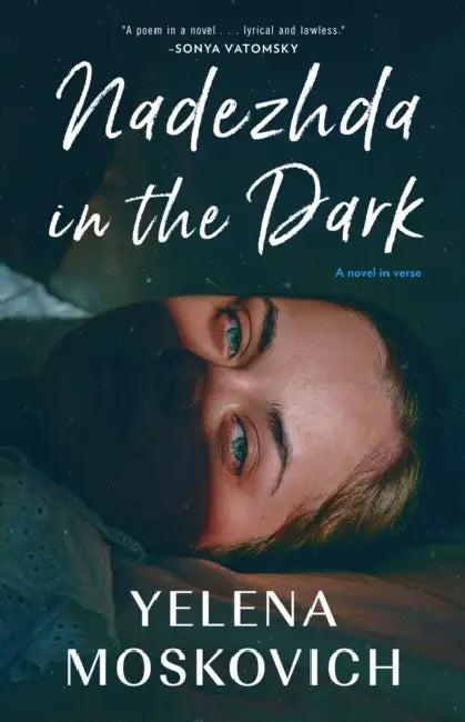 Nadezhda in the Dark by Yelena Moskovich