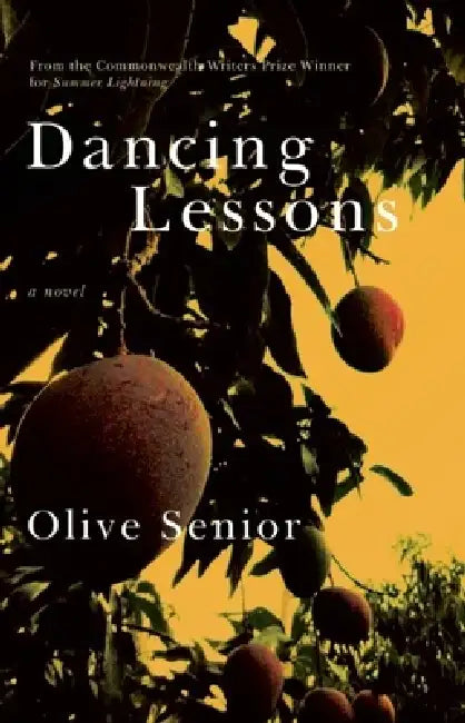 Dancing Lessons by Olive Senior