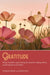 Gratitude: Being Thankful, Appreciating the Moment, Helping Others, and Living Life to the Fullest by Aa Grapevine