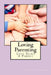 Loving Parenting by Linda Chatelain