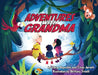 Adventures with Grandma by Elaine Reynolds