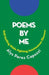 Poems by Me: Still Smiling While Fighting Autoimmune Illnesses by Alys Perez Capozzi