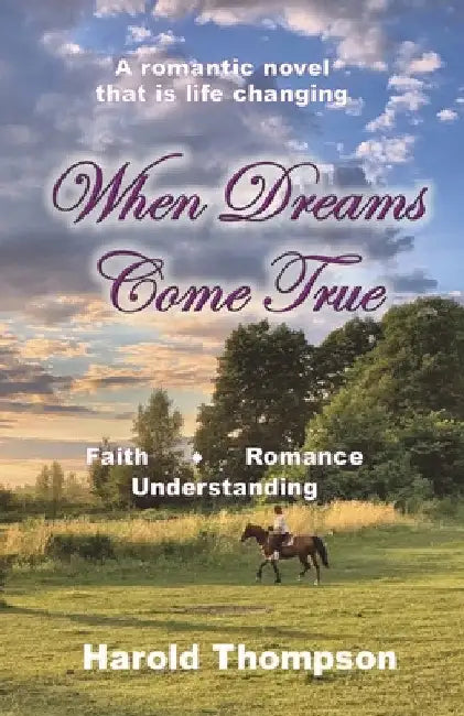 When Dreams Come True by Harold Thompson