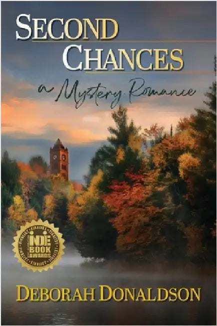 Second Chances: A Mystery Romance by Donaldson, Deborah