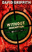 Without Redemption by David Griffith