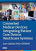 Connected Medical Devices: Integrating Patient Care Data in Healthcare Systems by John Zaleski