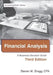 Financial Analysis: Third Edition: A Business Decision Guide by Steven Mark Bragg