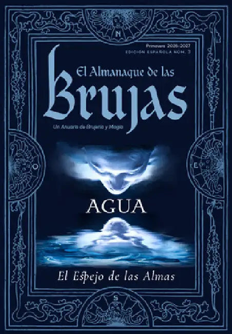 The Witches' Almanac 2026-2027 Edición Estándar, Número 45: Agua: El Espejo de Las Almas by Theitic