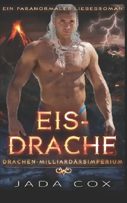 Eisdrache: Ein paranormaler Liebesroman by Cox, Jada