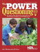 The Power of Questioning: Guiding Student Investigations by Lisa M. Nyberg