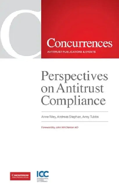Perspectives on Antitrust Compliance by Anne Riley