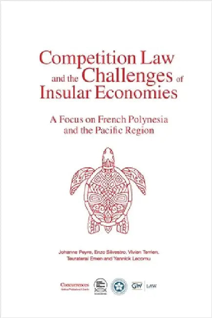 Competition Law and the Challenges of Insular Economies by Peyre, Johanne