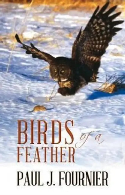 Birds of a Feather by Paul Fournier