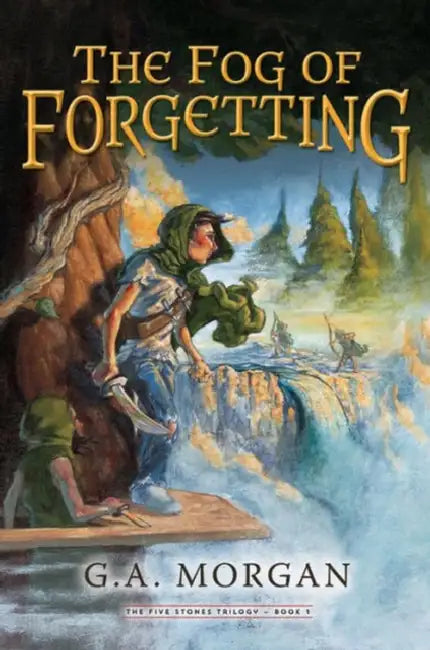 The Fog of Forgetting by G. A. Morgan