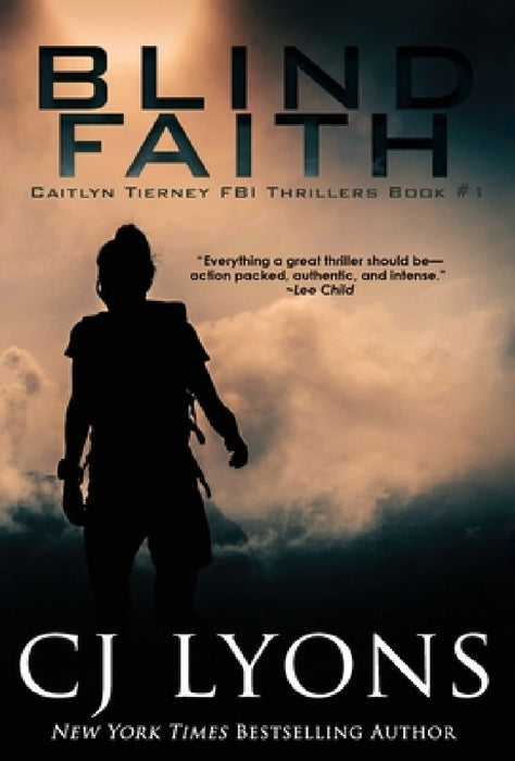 Blind Faith by Cj Lyons