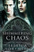 Shimmering Chaos by Jessica Sorensen