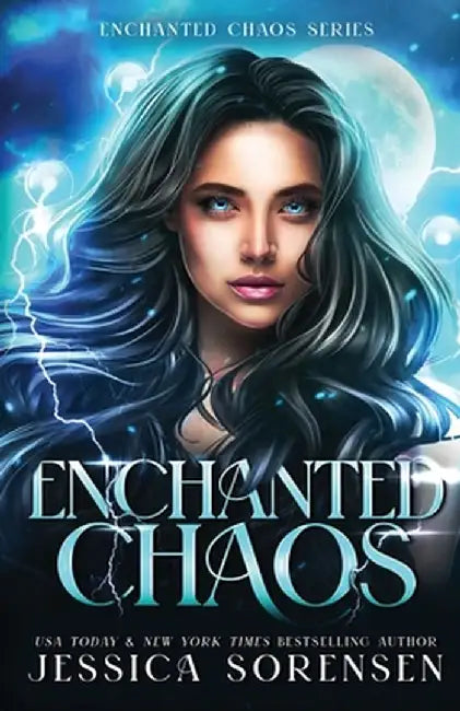 Enchanted Chaos by Jessica Sorensen