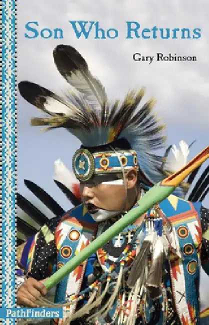 Son Who Returns by Gary Robinson