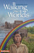 Walking Two Worlds by Joseph Bruchac