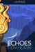 Echoes From Heaven by Lauralee Swarbrick