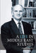 A Life in Middle East Studies by Roger Owen, Judith Tucker