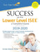 Success on the Lower Level ISEE - A Complete Course by Christa B. Abbott M. Ed