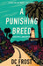 A Punishing Breed by Denise Frost