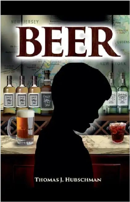 Beer by Hubschman, Thomas J.