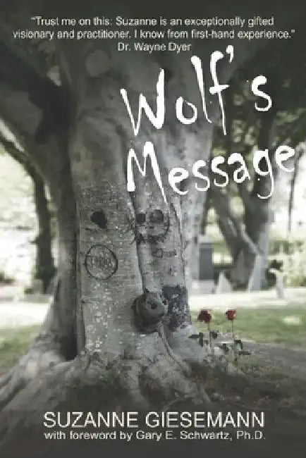 Wolf's Message by Suzanne Giesemann