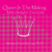 Queen In The Making: 30 Week Bible Study for Teen Girls by Onedia Nicole Gage