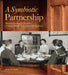 A Symbiotic Partnership: Marrying Commerce to Education at Gustav Stickleys 1903 Arts and Crafts Exhibitions by Bruce A. Austin