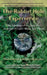 The Rabbit Hole Experience: On Sasquatches, Spirits, and the People Who See Them by Michael Robartes
