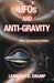 UFOs and Anti-Gravity by Leonard G. Cramp
