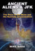 Ancient Aliens & JFK: The Race to the Moon and the Kennedy Assassination by Mike Bara