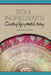 Soul Ingredients: Creating Life's Potential Today by Pagona Papadopoulos, Pagona