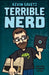 Terrible Nerd by Kevin Savetz