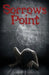 Sorrow'S Point by Danielle Devor